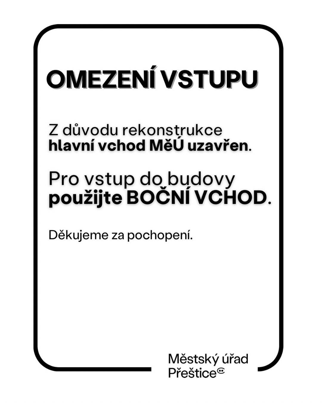 Z důvodu rekonstrukce je hlavní vstup do budovy dočasně uzavřen.  Využijte boční vchod z levé strany budovy.  Pro orientaci v budově využijte navigační systém nebo se obraťte na pracovníka recepce.  Konzultace pro klienty VZP probíhají v místnosti č. 111 - RECEPCE vždy ve středu od 8:00 do 11:00.  Děkujeme za pochopení.
