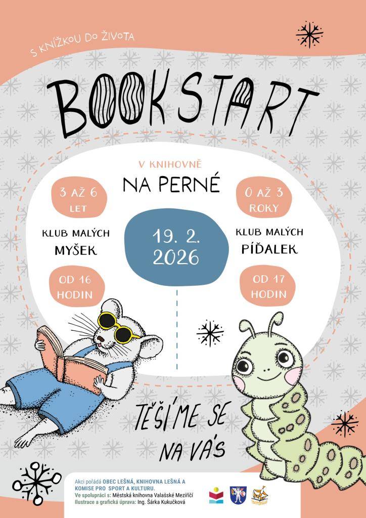 Ve čtvrtek 19. února 2026 proběhne v Perenské knihovně akce pro děti s názvem Bookstart - S knížkou do života. Pro starší děti od 3 do 6 let začíná v 16 hodin a pro menší děti od narození do 3 let v 17 hodin. Přijďte do knihovny na Perné a zažijte tam dobrodružství.  Těšíme se na Vaši návštěvu.