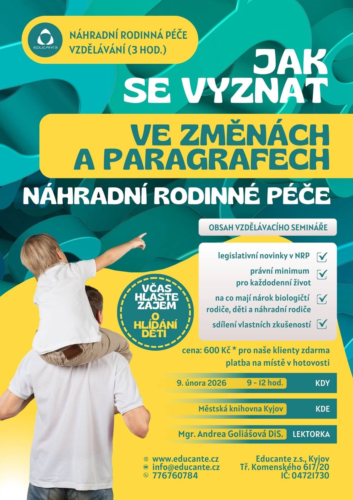Vážení klienti, kolegové a přátelé, rádi bychom Vás pozvali na únorové akce, které jsme pro vás připravili. Nabízíme přednášky, vzdělávací seminář i odpočinkový program zaměřený na podporu rodičů, pečujících i odborné veřejnosti. 5. 2. (čt) od 17:00 – Sebereflexe jako základ dobré výchovy a vztahů mezi lidmi Interaktivní přednáška psychologa a psychoterapeuta PhDr. Jana Svobody se zaměřuje na význam sebereflexe v osobním životě, výchově i mezilidských vztazích. Účastníci získají nejen teoretické poznatky, ale také možnost sebezkušenosti a praktických ukázek, jak se sebereflexí pracovat v každodenním životě. 📍 sál Městské knihovny Kyjov | 💰 vstupné 350 Kč 9. 2. (po) od 9:00 do 12:00 – Jak se vyznat ve změnách a paragrafech náhradní rodinné péče Vzdělávací seminář zaměřený na orientaci v oblasti náhradní rodinné péče a aktuálních legislativních změn. Účastníci získají přehled o právech a povinnostech biologických i náhradních rodičů a dětí, prostor bude i pro dotazy a sdílení zkušeností z praxe. Seminářem provází Mgr. Andrea Goliášová, DiS. 📍 sál Městské knihovny Kyjov | 💰 vstupné 600 Kč (pro naše klienty zdarma) 12. 2. (čt) od 15:00 do 17:00 – Wellness pro pečující Zážitkový a odpočinkový program určený všem, kteří dlouhodobě pečují o druhé. Praktický nácvik relaxace, meditace, aromaterapie a dechových cvičení s PhDr. Tomášem Lazem nabízí prostor pro zastavení, uvolnění a posílení duševní pohody. 📍 herna Educante, 1. patro Městské knihovny Kyjov Každé pondělí od 9:00 do 11:00 – Hernička pro rodiče s dětmi Od února otevíráme multismyslovou hernu pro rodiče s dětmi, zaměřenou na hru, tvoření a podporu smyslového rozvoje. Děti zde mají prostor pro volnou i řízenou hru, dospělí si mohou odpočinout, načerpat inspiraci a setkat se s dalšími rodiči. 📍 herna Educante, 1. patro Městské knihovny Kyjov | 💰 vstupné 50 Kč / hodina Více informací o akcích v přiložených letácích. Budeme rádi, pokud si z naší nabídky vyberete a případně ji budete sdílet s dalšími zájemci. Těšíme se na setkání s Vámi.