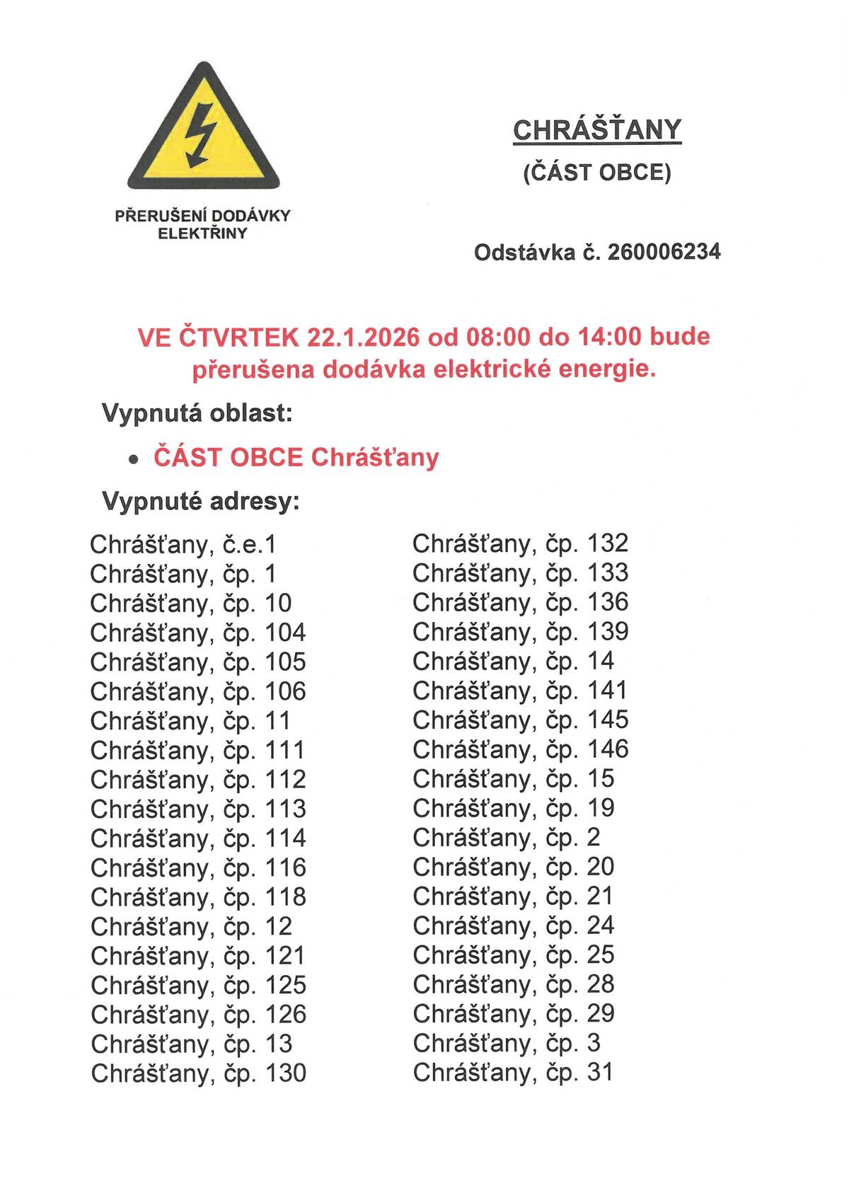Ve čtvrtek 22.01.2026 bude v části obce Chrášťany přerušena dodávka el. energie.
