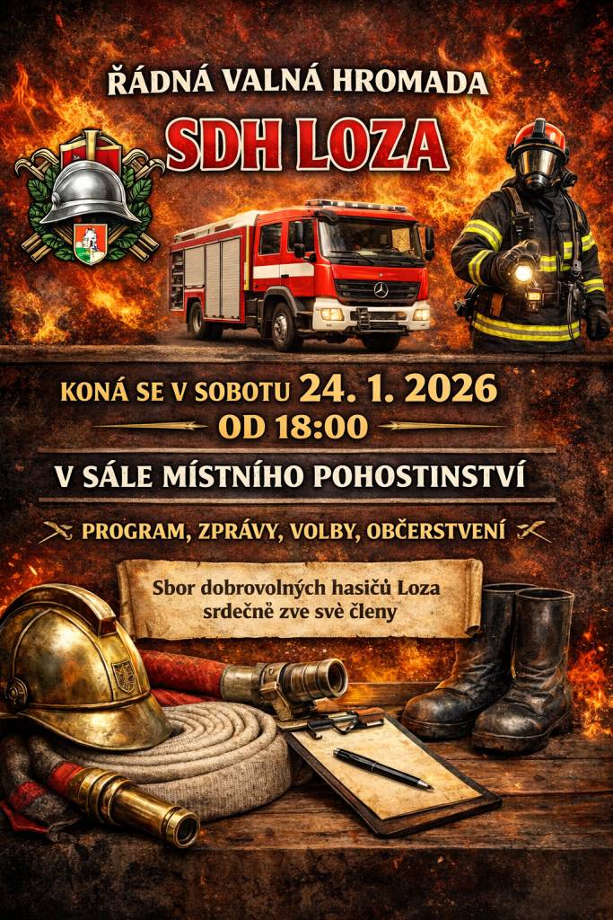 Řádná valná hromada Sboru dobrovolných hasičů Loza se koná v sobotu 24. 1. 2026 od 18:00 v sále místního pohostinství. V rámci této akce proběhnou zprávy, volby a občerstvení pro všechny přítomné.