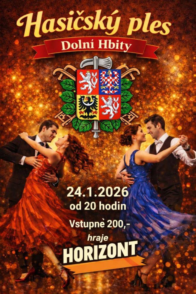 pořádá: SDH Dolní Hbity