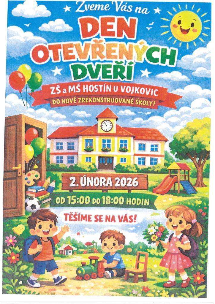 Zveme Vás na den otevřených dveří ZŠ a MŠ Hostín u Vojkovic, který se bude konat 2. února 2026 od 15:00 do 18:00 hodin. Přijďte si prohlédnout nově zrekonstruované prostory školy a setkat se s učiteli.