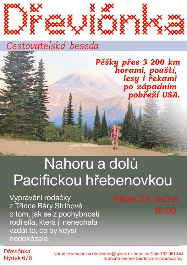 Povídání mladé ženy Báry Strihové o její cestě Pacifickou hřebenovkou.