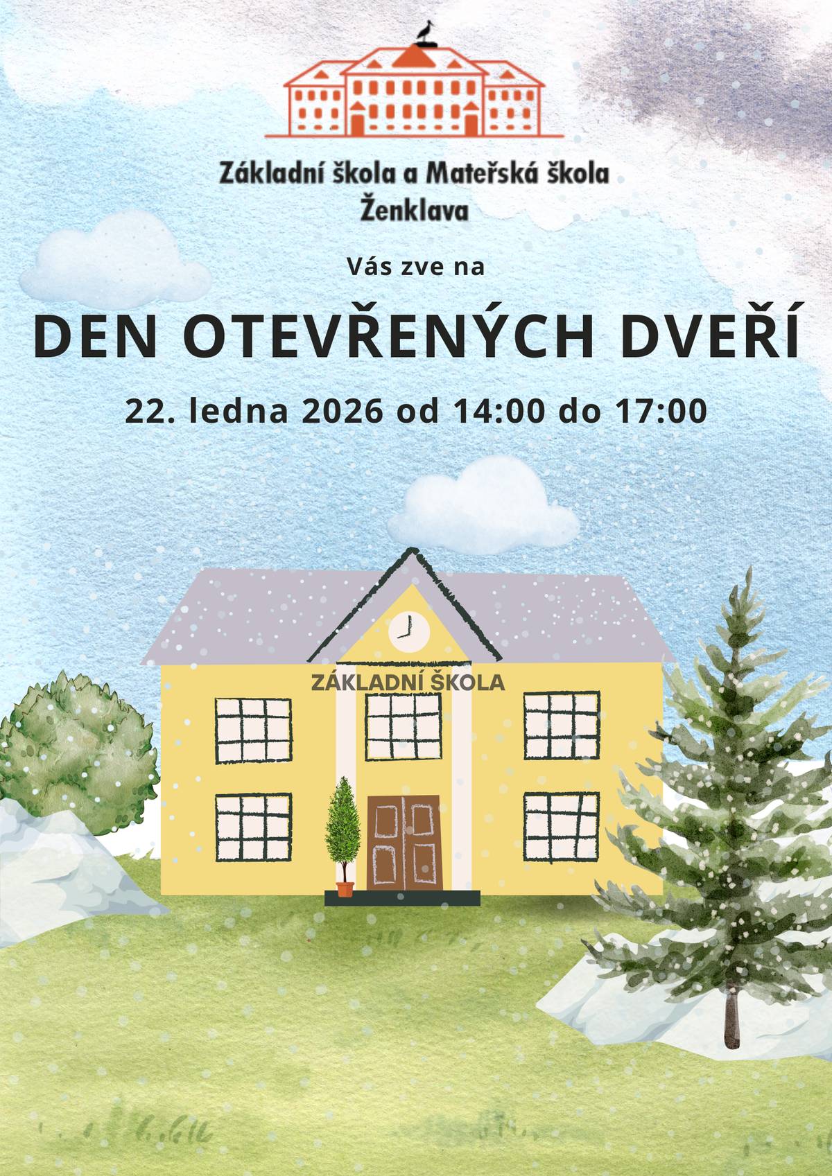Základní škola Ženklava pořádá 22.01.2026 od 14 do 17 h. DEN OTEVŘENÝCH DVEŘÍ. Zvání jsou jak předškoláčci, tak i všichni ostatní, kteří se chtějí podívat na místní školu.