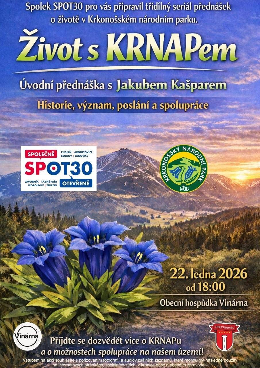 Spolek SPOT30 vás srdečně zve na cyklus přednášek věnovaných Krkonošskému národnímu parku. 👉 První přednáška se uskuteční: 📅 22. ledna 2026 (čtvrtek) 🕕 od 18:00 hodin 📍 Obecní hospůdka Vinárna 💰Vstupné dobrovolné Téma první přednášky: Jak vznikl Krkonošský národní park, proč je důležitý a jaká je jeho budoucnost? Úvodní přednášku povede Jakub Kašpar a otevře tak nový seriál setkání zaměřených na ochranu přírody a udržitelný rozvoj Krkonoš. Součástí večera bude také prostor pro diskuzi. Občerstvení je zajištěno Další termíny přednášek: 📆19. února 2026 📆19. března 2026 Těšíme se na setkání s vámi! SPOT30