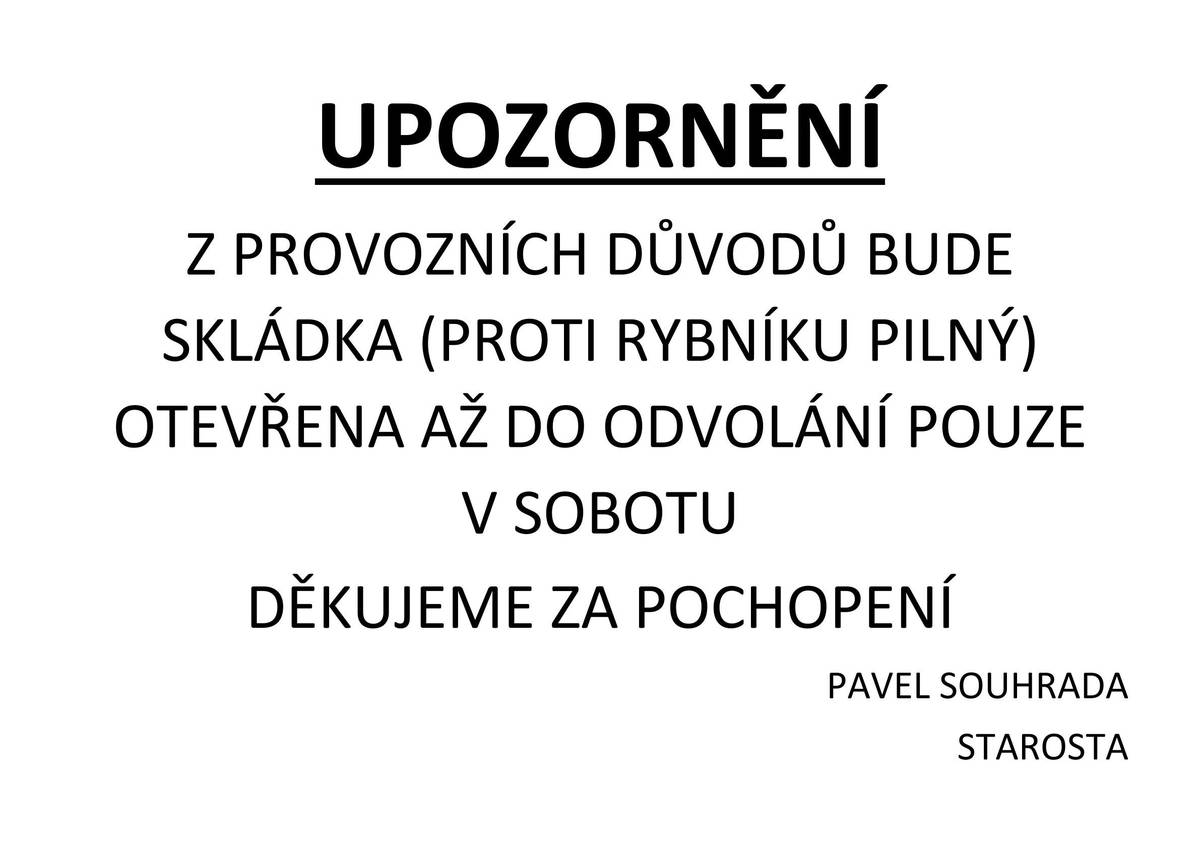 SKLÁDKA PROTI RYBNÍKU PILNÝ