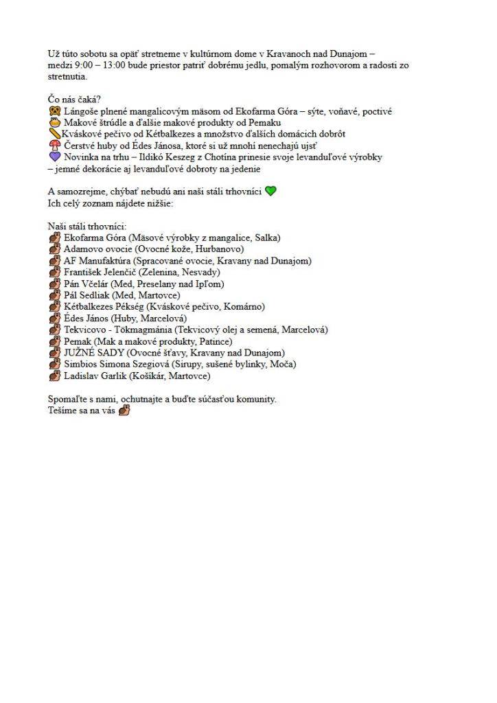 Slow Food Trh Zeme Karva – 24. 01. 2026 | 9:00–13:00 | Kultúrny dom, Kravany nad Dunajom  Slow Food Föld Piaca Karva – 2026. január 24. | 9:00–13:00 | Kultúrház, Karva