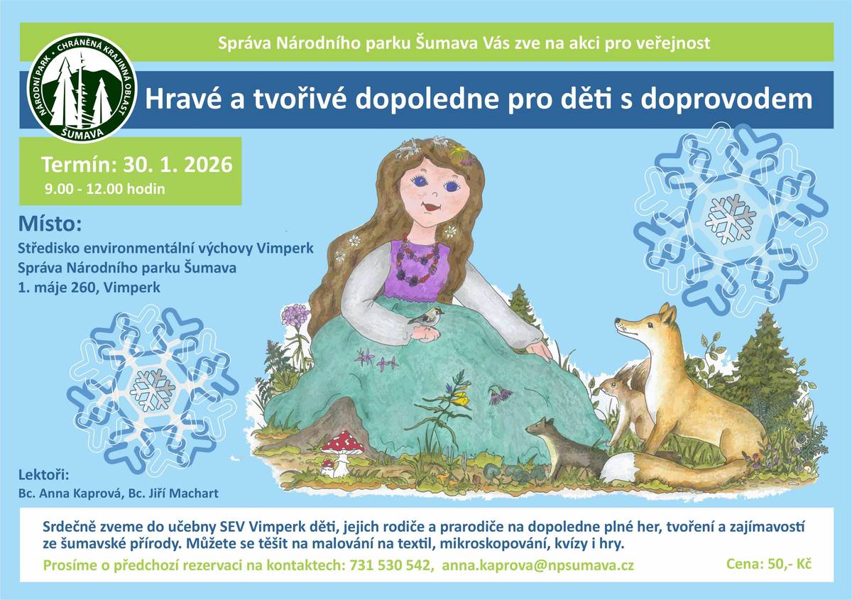 Středisko enviromentální výchovy Vimperk Národního parku Šumava připravilo na pololetní prázdninový pátek 30. ledna tvořivý program pro děti, rodiče i prarodiče.