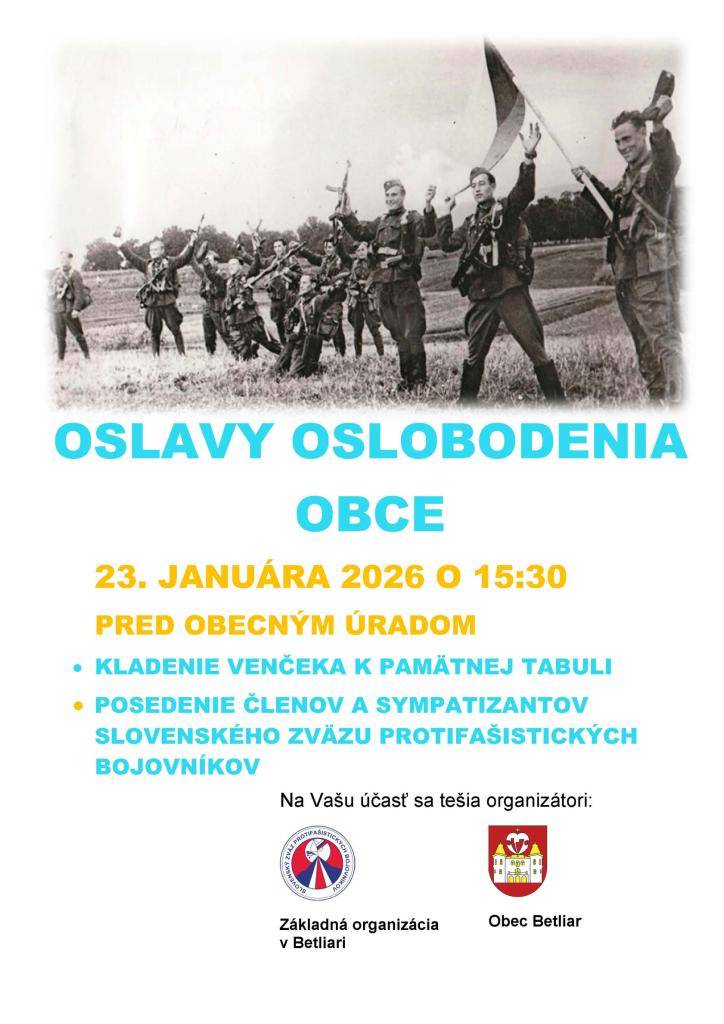 Oslobodenie obce si pripomenieme dňa 23. januára 2026 o 15:30 pred obecným úradom. Po položení venčeka k pamätnej tabuli oslobodenia bude nasledovať diskusia s členmi a sympatizantmi Slovenského zväzu protifašistických bojovníkov v zasadačke obecného úradu.