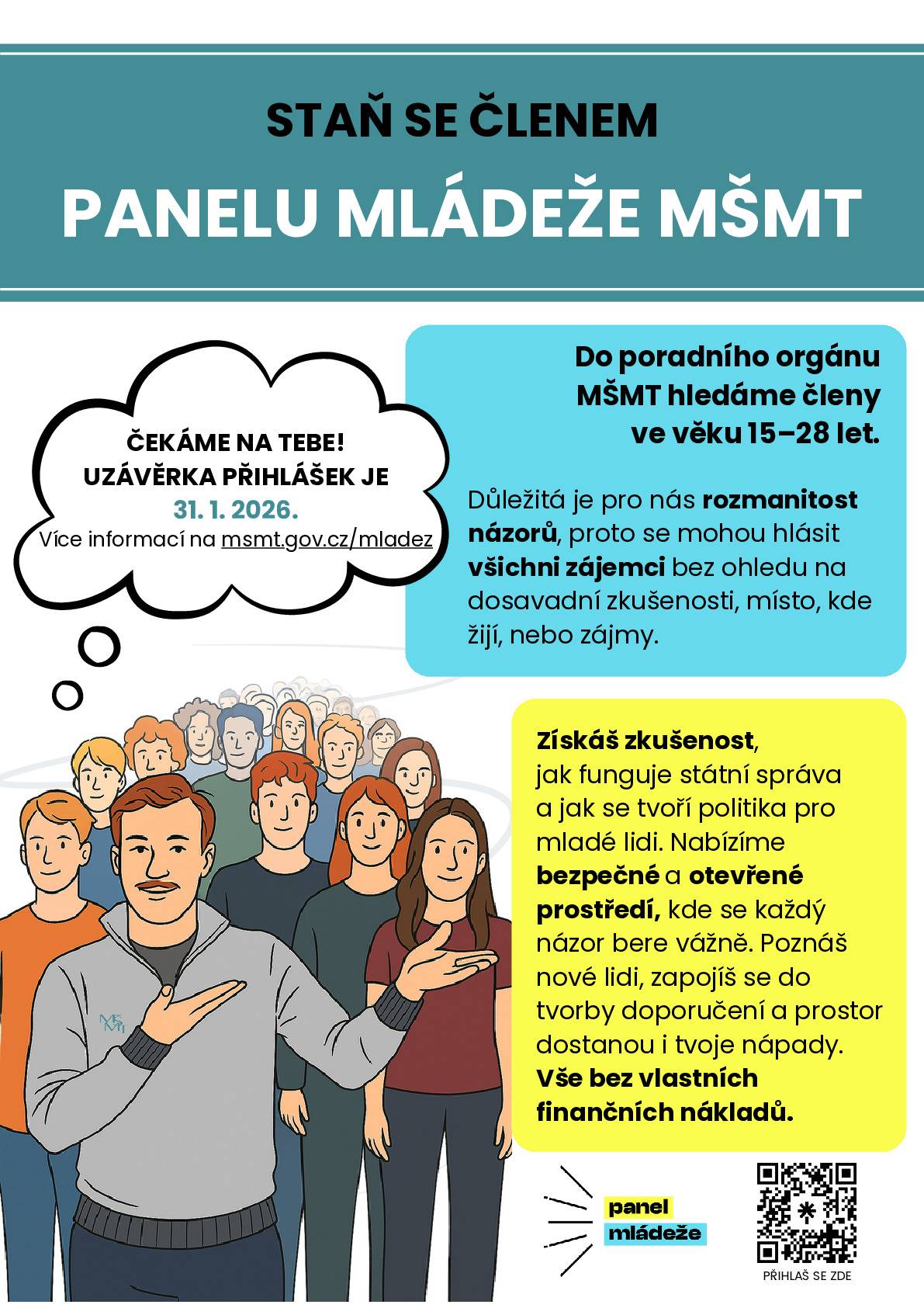 Staň se členem Panelu mládeže MŠMT. Do poradního orgánu MŠMT hledají nové členy ve věku 15–28 let. Uzávěrka přihlášek 31. 1. 2026.
