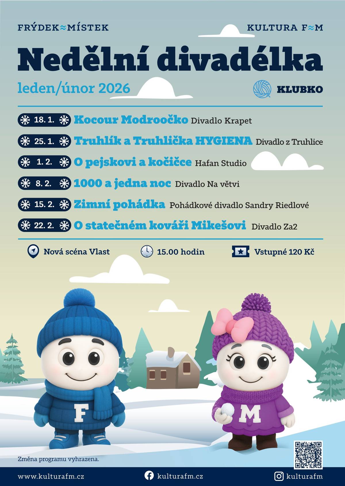 25. 1. 2026 • Nová scéna Vlast • od 15 hodin  Čeká vás pohádka o tom, kdy, kde a jak si správně mýt ruce.  Za tuto pohádku získáte razítko do KLUBKO karty 4 navštívené pohádky - 4 razítka - pátá pohádka zdarma .  VSTUPENKY ZDE: Prodejní systém / Národní dům Frýdek-Místek | Truhlík a Truhlička a správná hygiena | Divadlo z Truhlice