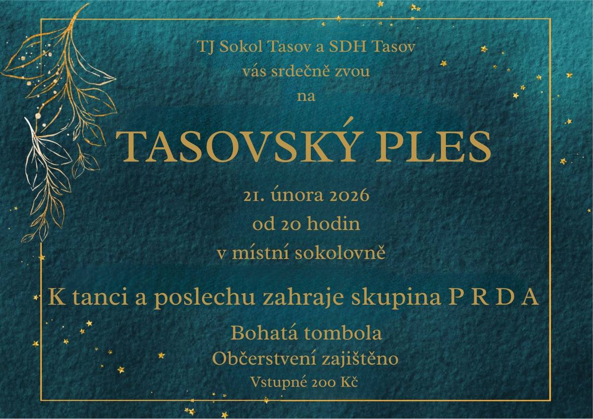 Naše spolky TJ Sokol Tasov a SDH TASOV už pomalu připravují 3. ročník Tasovského plesu! 💃🕺 Pozvěte své známé a přijďte popít, vyhrát, tančit i jančit, bude u toho P R D A - kapela vtipálka Davida Pražáka, takže 21. února to bude v sokolovně výjimečný večer!🥳🍷