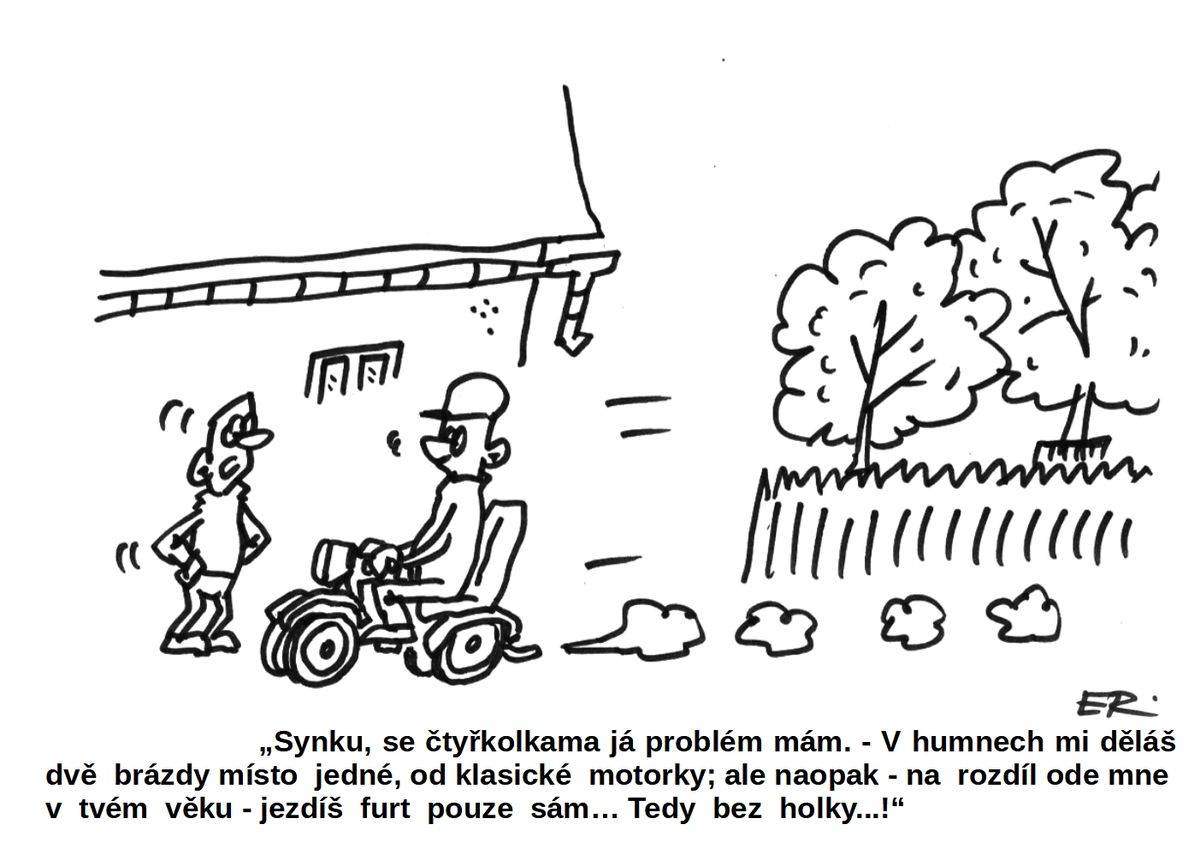 Starší generace čtyřkolky moc nemusí