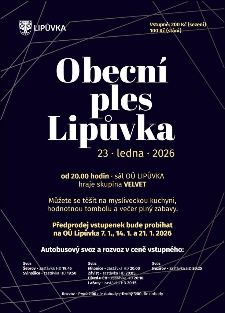 Dnes je posledním dnem předprodeje vstupenek na Lipůvský Obecní ples 23.1.2026.