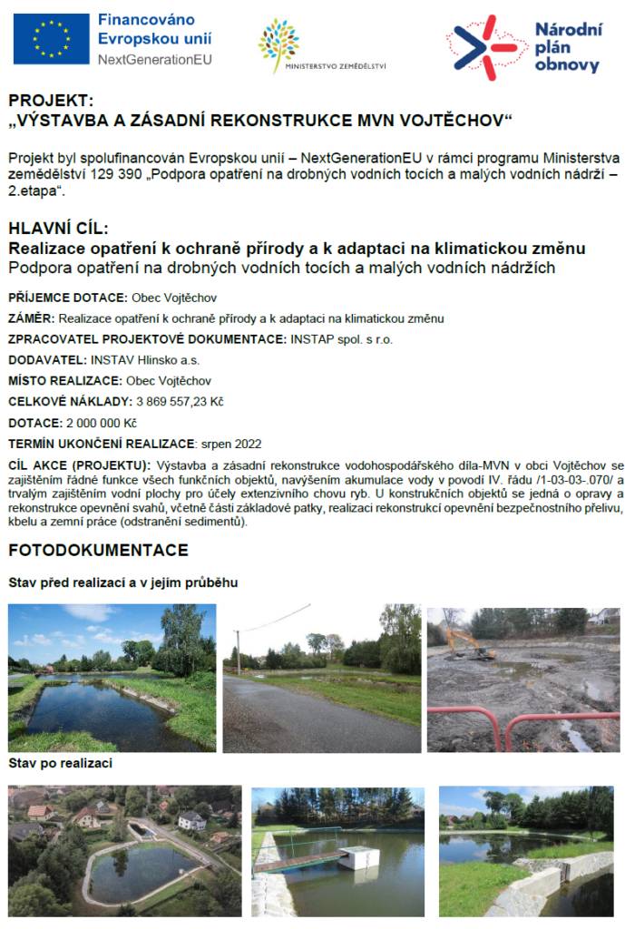 Realizace opatření k ochraně přírody a k adaptaci na klimatickou změnu  Podpora opatření na drobných vodních tocích a malých vodních nádržích