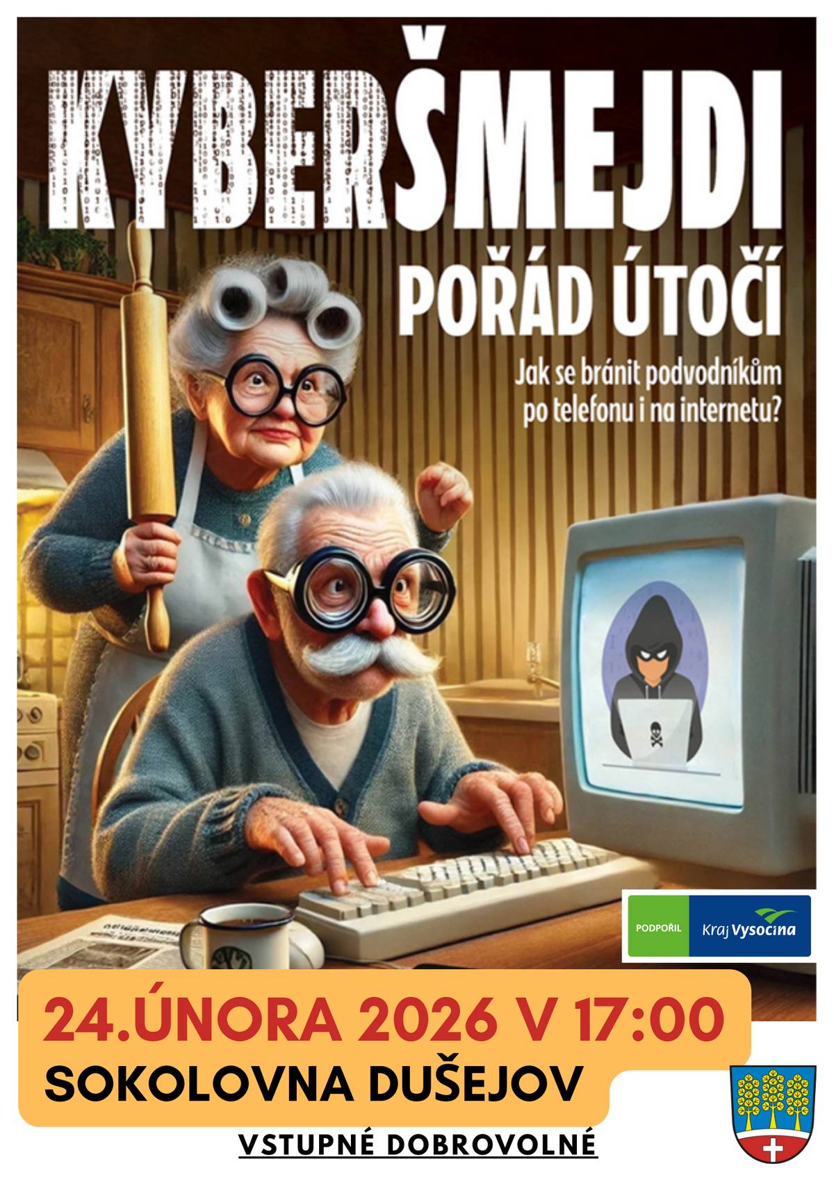 Možná znáte někoho, kdo už jim naletěl a nebo se bojíte, abyste podvedeni nebyli vy. Právě pro vás je tato beseda. Obec Dušejov a SPOZ obce Dušejov vás zvou dne 24. února od 17:00 hodin do sokolovny Dušejov na komponovaný podvečer Herci Horáckého divadla Jihlava (Lenka Schreiberová a Zdeněk Stejskal) ve spolupráci se spolkem Nebojte se Policie, a ve spolupráci s Bílým kruhem bezpečí, připravili unikátní komponovaný podvečer na téma současných praktik tzv. šmejdů. Nejde jen o hrozby po telefonu, ale v současné době hlavně o podvody v internetovém prostředí. Cílem tohoto pořadu je zvýšit povědomí o nekalých praktikách těchto podvodníků. Využijte příležitosti a přijďte se dozvědět, na co si dát pozor.