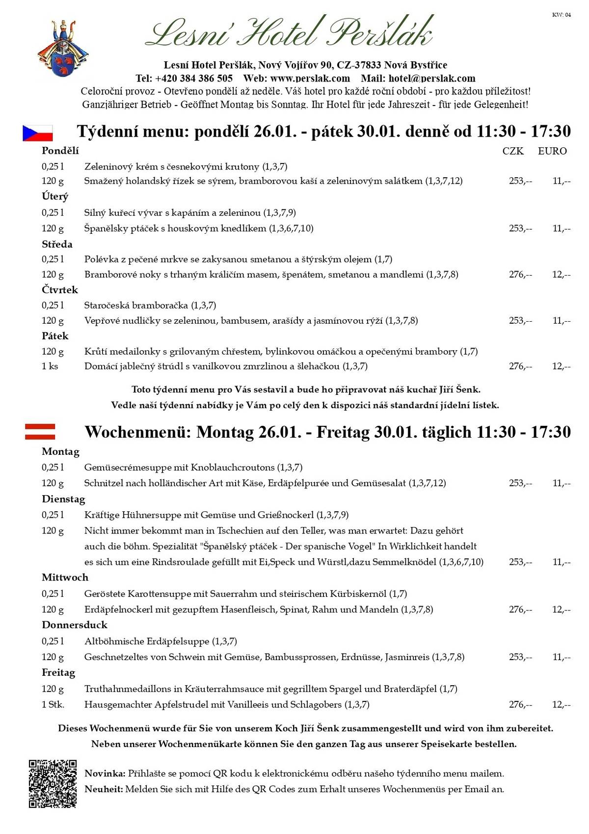 Vážení hosté,  příští týden díky našemu menu s námi můžete pomyslně cestovat po Evropě, ale navštívit i Asii. V pondělí se podíváme do Nizozemí díky holandskému řízku, v úterý pak na Pyrenejský poloostrov díky španělskému ptáčku. Středeční polévku vylepšíme regionální specialitou z Rakouska - štýrským dýňovým olejem. Ve čtvrtek se vrátíme do Čech na staročeskou bramboračku, ale v druhém chodu na nás kvůli bambusu dýchne asijská kuchyně. Na konci pracovního týdne se pak díky jablečnému štrúdlu přeneseme opět do Rakouska, kde naše cestování ukončíme. Přidejte se k nám na toto imaginární putování. Nezmeškejte: Srdečně Vás zveme na další scénické čtení landštejnských legend jako obvykle v češtině i němčině, tentokrát židovské téma i hudba, které se koná ve středu 28.01.2026 od 15:00 v naší restauraci. Naše volnočasové tipy najdete na našich webových stránkách zde: https://www.perslak.com/kalendar-akci.html Protože kapacita naší zahrádky i restaurace je omezená, prosíme Vás o včasnou rezervaci na telefonním čísle: 384 386 505. Pro školáky a studenty z Nové Bystřice a širokého okolí i letos, hlavně o víkendech, ale i o prázdninách, nabízíme možnost brigády v restauraci nebo hotelu formou DPP. Minimální hodinové ohodnocení je u nás na Peršláku 180,-- a stravování je během směny zdarma. Rádi v našem kolektivu přivítáme spolehlivé a angažované lidi, které baví gastronomie a práce s lidmi. Již nestudujete, ale rádi byste si při Vaší současné práci přivydělali prací v gastronomií? Taky nás neváhejte kontaktovat, rádi Vás poznáme. PS: Naše restaurace je pro Vás otevřená 7 dní v týdnu, vždy od 11:30. Samozřejmě si můžete po celý den objednat z našeho stálého jídelního lístku.   Těšíme se na Vaši návštěvu. S pozdravem a úctou, Marcus O. Hauser