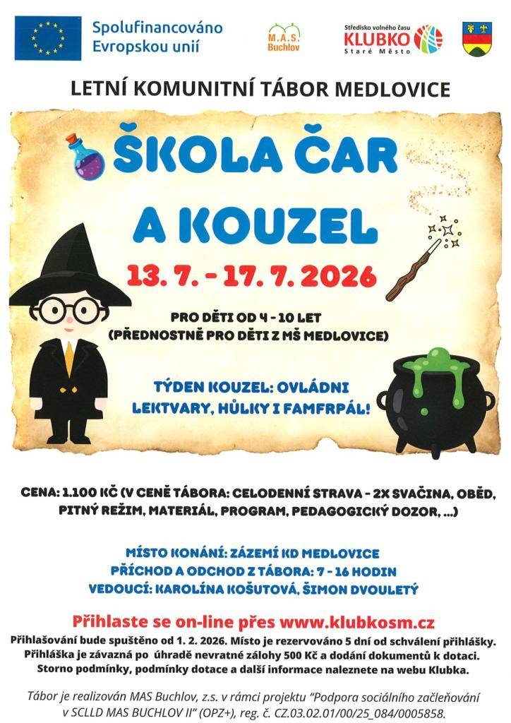 Škola čar a kouzel v termínu 13.7.2026 - 17.7.2026  Pro děti od 4 do 10 let.