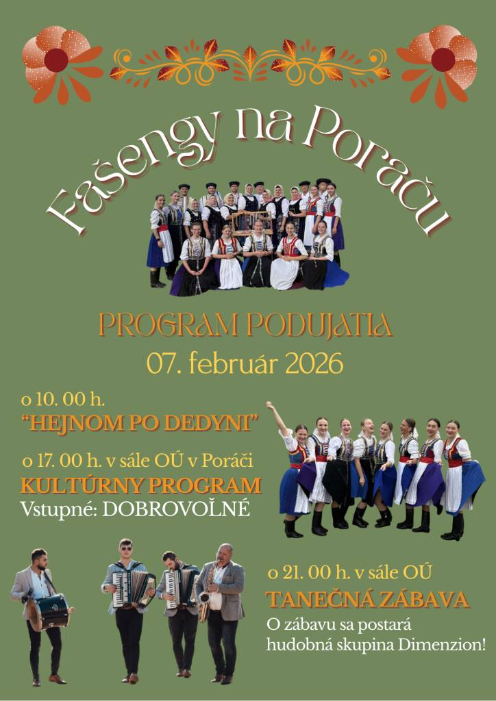 Fsk Poráčan Vás po rokoch opäť pozýva zažiť pravú fašiangovú atmosféru počas celého dňa.   FAŠENGY NA PORAČU 07.02.2026