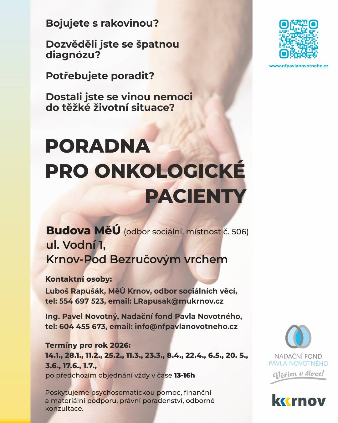 Sdílíme informace o poradně pro onkologické pacienty a jejich blízké. Veškeré podrobnosti (termín, místo, kontakt) najdete v přiloženém letáku.