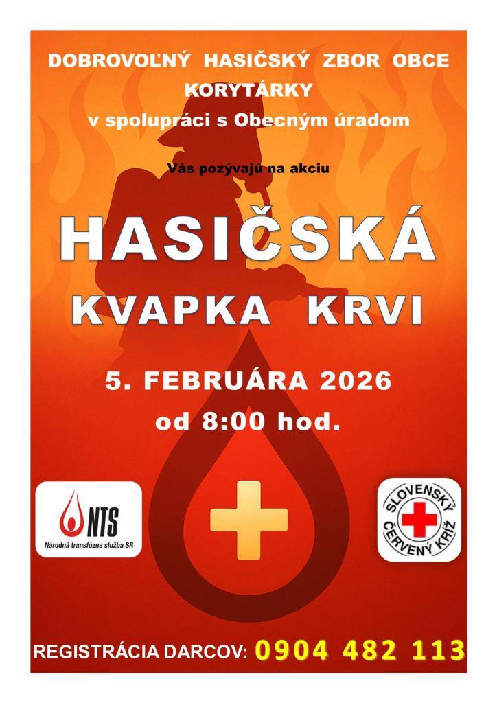 DHZO Korytárky a Obecný úrad v Korytárkach Vás pozývajú na Hasičskú kvapku krvi dňa 05.02.2026 od 8:00 hod v priestoroch veľkej sály Spoločenského domu v Korytárkach.  Registrácia darcov na t.č. 0904 482 113
