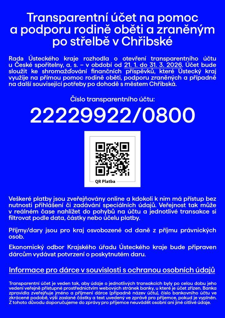Krajský úřad Ústeckého kraje zřídil transparentní účet pro pomoc postiženým střelbou v Chřibské