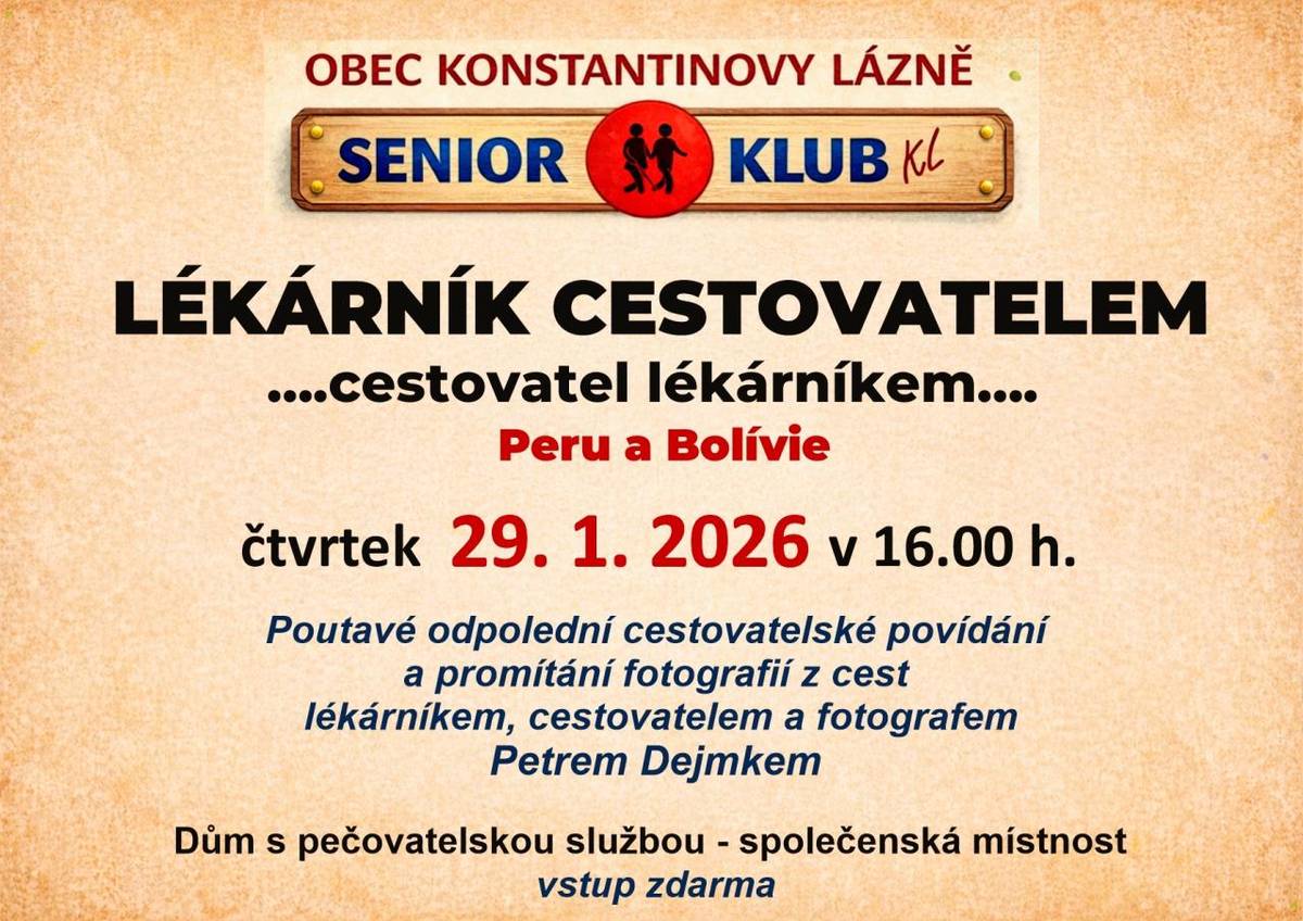 Přijďte si poslechnout poutavé cestovatelské povídání a shlédnout promítání fotografií z cest lékárníka Petra Dejmka. Akce se koná ve čtvrtek 29. ledna 2026 v 16:00 hodin v Domě s pečovatelskou službou.