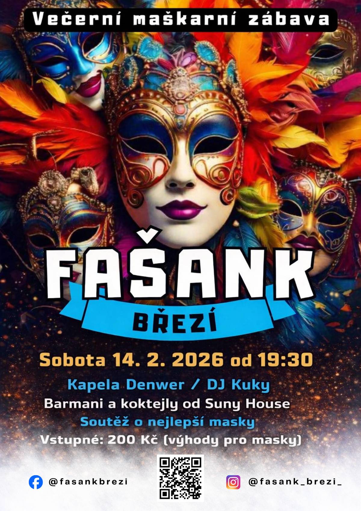 Maškarní zábava se uskuteční v sobotu 14. února 2026 od 19:30. Akce nabídne pestrou škálu koktejlů, které připraví barmani z Suny House M. Vstupné je 200 Kč. Přijďte si užít zábavu s  přáteli a zažít nezapomenutelný večer plný tance a her.
