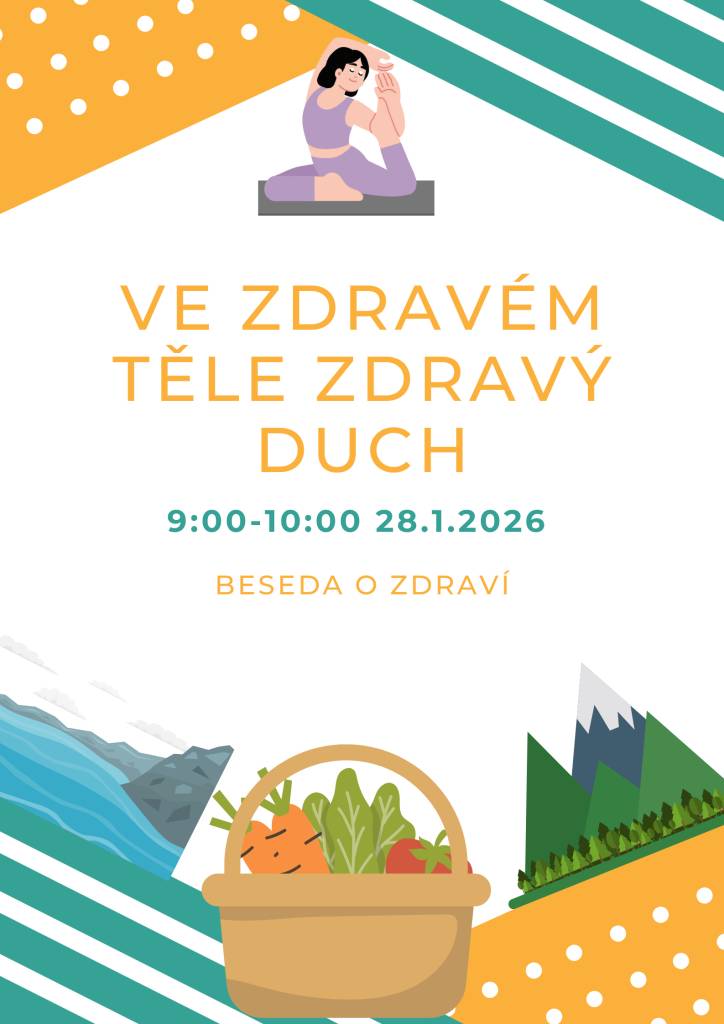Milí rodiče, zítra nás čeká beseda na téma Ve zdravém těle zdravý duch.