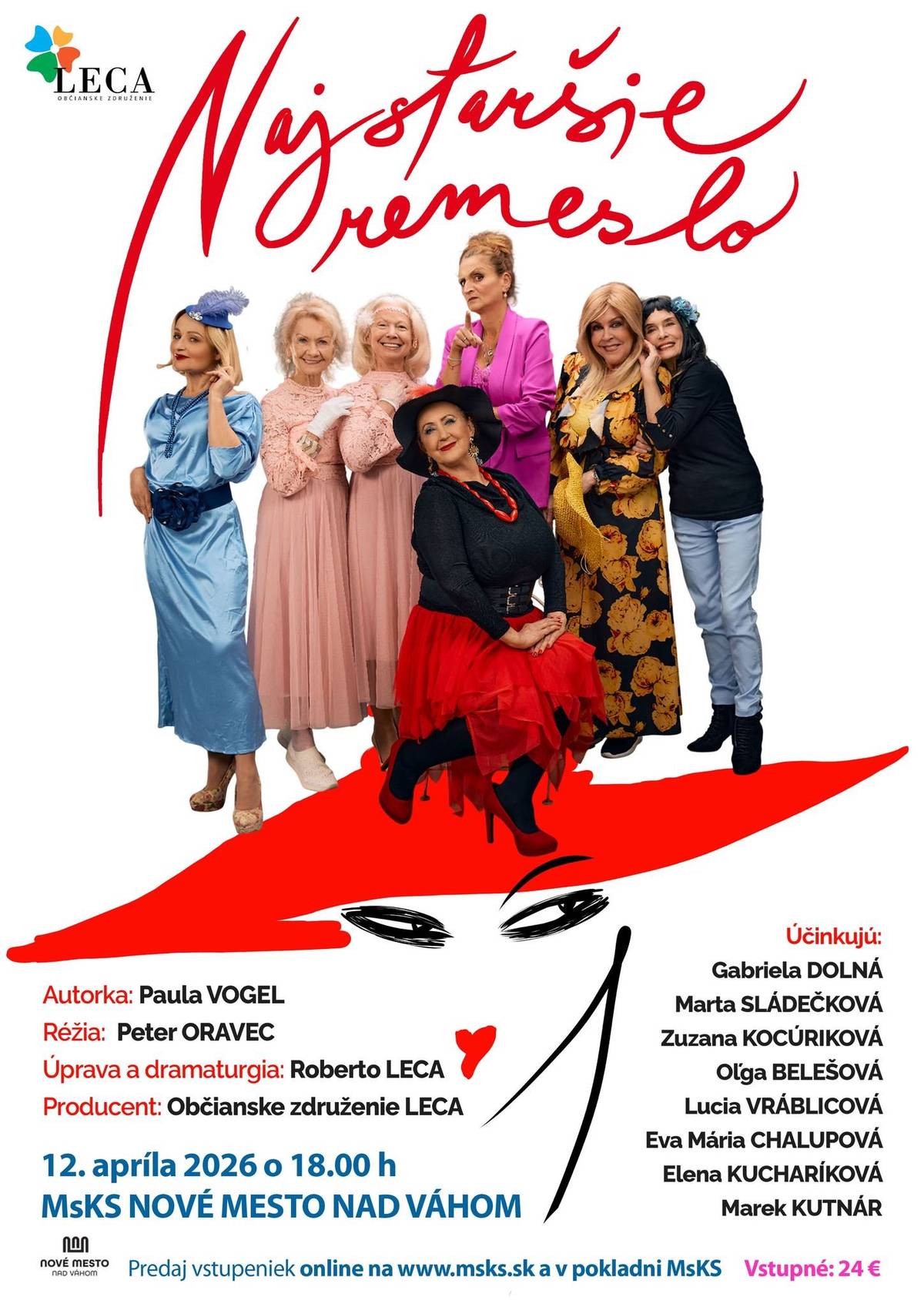 Päť hrdiniek, s ktorými sa stretávame uprostred newyorského Manhattanu, má zriadené vlastné podnikanie v poskytovaní služieb onoho druhu. Od praktických výkonov, cez účtovníctvo až po boj s konkurenciou udržiavajú firmu už takmer polstoročie. Je pravda, že svoje najlepšie roky majú za sebou, ale profesionálna hrdosť, láska k svojej práci a neutešené ekonomické pomery ich nútia aj naďalej udržiavať podnik v chode. Ich šéfka, madam Mae, je nezávislá žena, všetko čo dosiahla – dosiahla sama, vie až smiešne ľahko manipulovať s mužmi a ženami zároveň, stará sa o svoje dievčatá. Uršula je rázna, panovačná, rozhodná, uznáva pravidlá, rovnosť šancí, kariérny postup, neznáša nedbanlivosť, vyžíva sa v prísloviach s moralizátorským ponaučením, väčšinou má pravdu a nevie pochopiť, prečo jej dobré úmysly nie sú ocenené.... S nápadom uviesť túto divadelnú hru prišli producenti Andrej Antonio Leca a Roberto Leca. „Autorka hry Paula Vogel bola pred niekoľkými rokmi uvedená do Siene slávy amerického divadla a je považovaná za jednu z najprodukovanejších a najuznávanejších dramatičiek píšucich v anglickom jazyku. Preto sme veľmi radi, že jej svetoznámu hru Najstaršie remeslo môžeme uviesť v slovenskom preklade na našich slovenských javiskách. Je to zriedkavá príležitosť, kedy môžeme vďaka príbehu, ktorý je trocha šteklivý, nazrieť do najtajnejších zákutí ľudskej duše. V tomto príbehu je humor taký dojemný a vzťahy také humorné, že s radosťou kráčame s postavami hry až k ich posledným okamihom života… Je mnoho spôsobov, ako sa každý z nás musí často ťažko boriť so životom. Človečina a ľudskosť sú jednými z nosných pilierov tejto hry. Téma síce môže zvádzať k bulváru, ale je natoľko dramatická a jej spracovanie zodpovedné a dôsledné, že je to skôr naopak. Diváci sa majú rozhodne načo tešiť. Zaručene nebude núdza o smiech, ale i slzy. Je to hra o predstaviteľkách, ktoré prežili svoj život naplno a aj vo vyššom veku majú stále čo ponúknuť.” VSTUPENKY