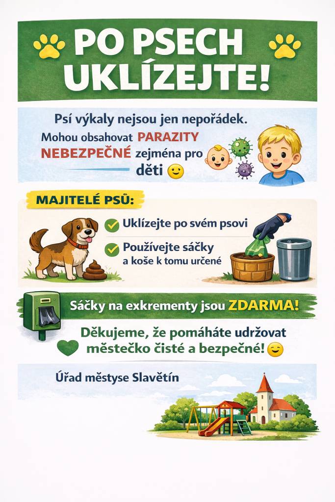 Uklízení po svých psech je důležitou součástí odpovědného chování majitelů. Psí výkaly nejenže znečišťují prostředí, ale mohou také obsahovat parazity, které představují riziko pro ostatní zvířata i lidi. Používejte prosím sáčky a koše k tomu určené.