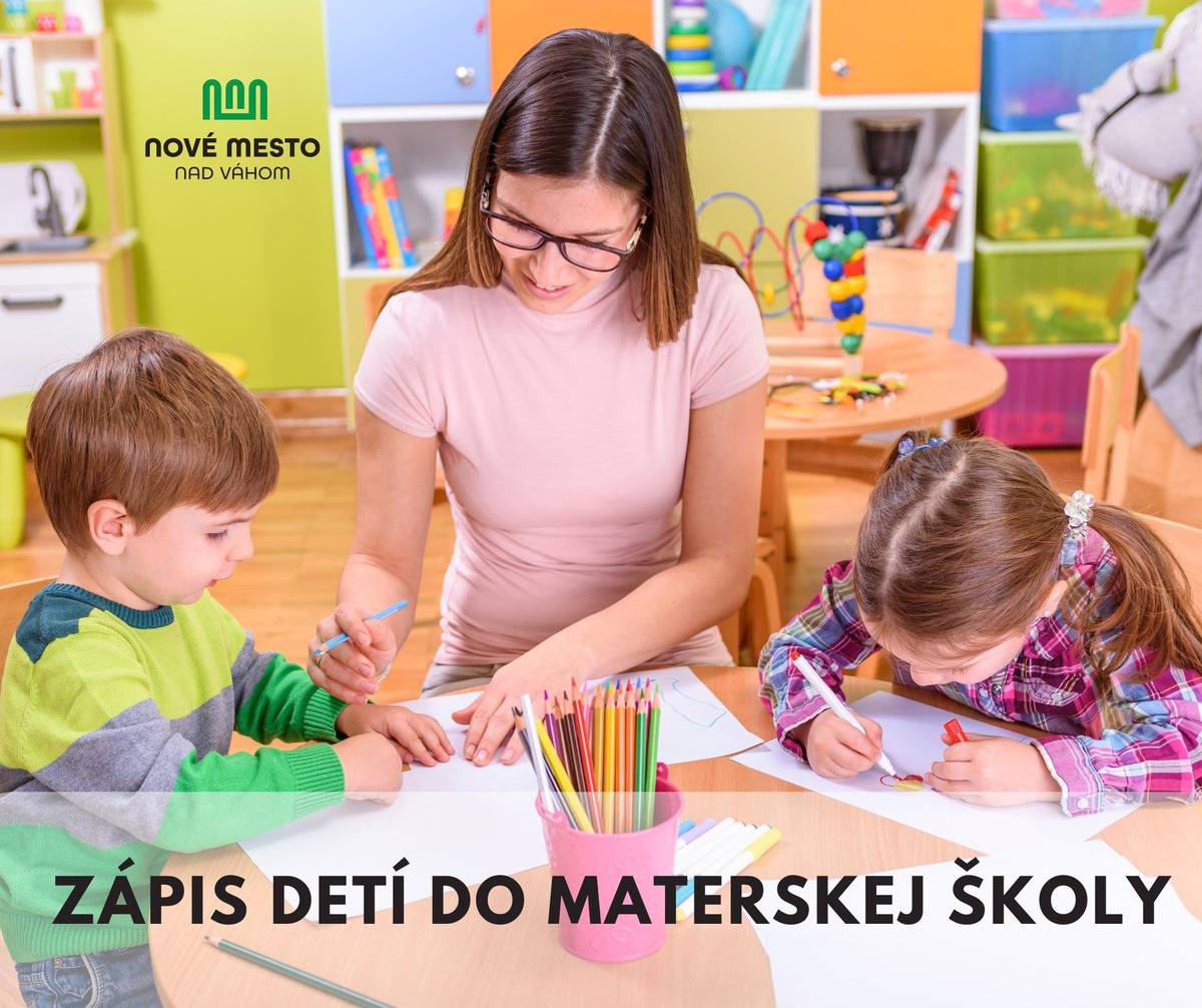 Zápis detí do Materskej školy pre školský rok 2026/2027 systémom ePrihlášky     Na základe § 59 zákona NR SR č. 245/2008 o výchove a vzdelávaní (školský zákon) v platnom znení sa prihláška na prijatie dieťaťa do Materskej školy, Poľovnícka ul. č. 12, Nové Mesto nad Váhom v školskom roku 2026/2027 podáva na formulári schválenom a zverejnenom ministerstvom školstva. Súčasťou je potvrdenie všeobecného lekára pre deti a dorast o zdravotnej spôsobilosti dieťaťa a o jeho povinnom očkovaní. Ak ide o dieťa so zdravotným znevýhodnením, k žiadosti sa prikladá aj vyjadrenie príslušného zariadenia výchovného poradenstva a prevencie a odporučenie všeobecného lekára pre deti a dorast.   Ústny pohovor zákonného zástupcu dieťaťa spolu s dieťaťom bude prebiehať bude v dňoch:   od 4.5.2026 (pondelok) – 6.5.2026 (streda) v čase od 10.00 hod. do 15.30 hod. v Materskej škole Ul. Poľovnícka a na elokovaných pracoviskách u zástupkýň riaditeľky materskej školy :   - elokované pracovisko MŠ Ul. J. Kollára č.25 - elokované pracovisko MŠ Ul.Hviezdoslavova č.12 - elokované pracovisko MŠ Ul. J. Hollého č.3 ( aj pre MŠ Odborárska a MŠ Hurbanova) - elokované pracovisko MŠ Ul. Dibrovova č.13  ZÁPIS ŽIAKOV DO MATERSKEJ ŠKOLY na školský rok 2026/2027 | www.nove-mesto.sk