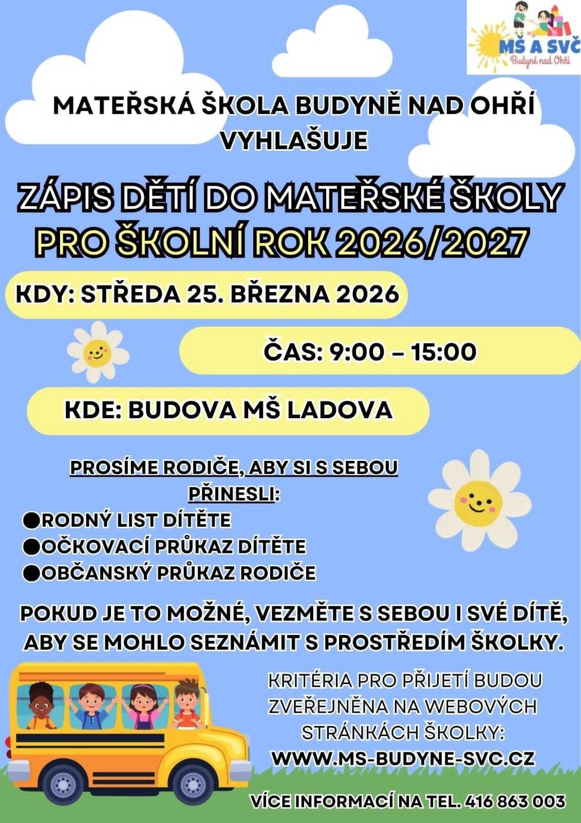 Zápis dětí do mateřské školy pro rok  2026/2027