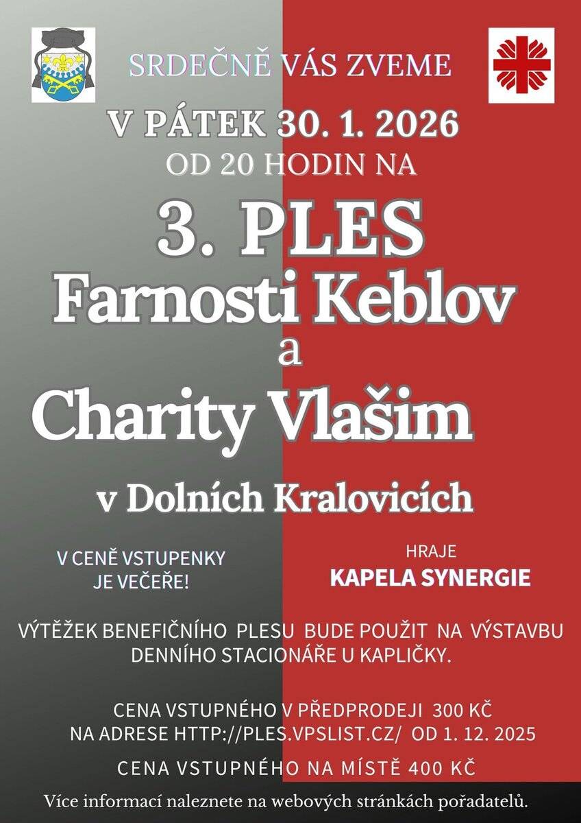Srdečně vás zveme na tradiční benefiční ples, který se uskuteční v Dolních Kralovicích a nabídne večer plný zábavy. Kromě živé hudby od kapely Synergie je v ceně vstupenky zahrnuta i večeře. Výtěžek akce bude použit na důležitý projekt – výstavbu denního stacionáře U kapličky. Vstupenky si můžete zakoupit v předprodeji za 300 Kč i na OÚ v Dolních Kralovicích. Na místě bude cena vstupného 400 Kč.