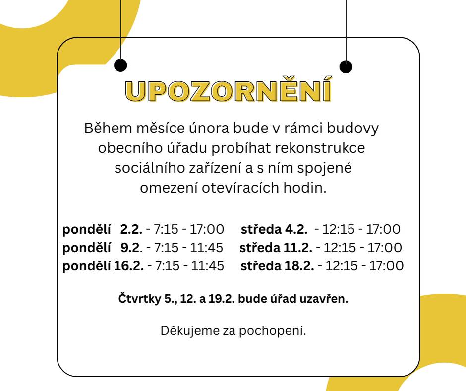Z důvodu rekonstrukce OÚ bude během února 2026 omezena otevírací doba OÚ Kačice.