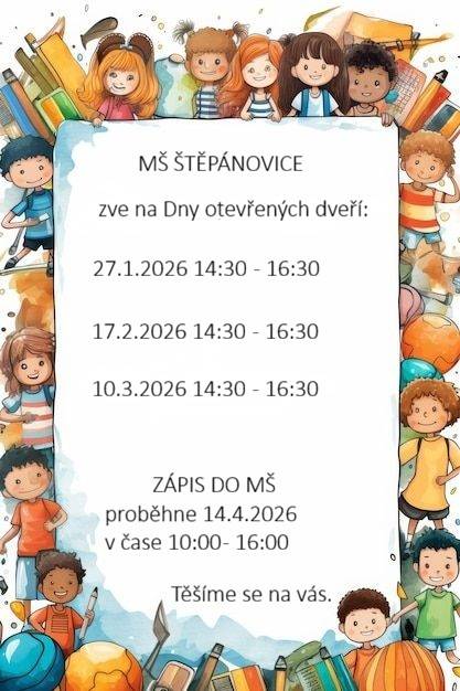 Den otevřených dveří a zápis do MŠ Štěpánovice