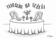 Trpaslíci na večeři