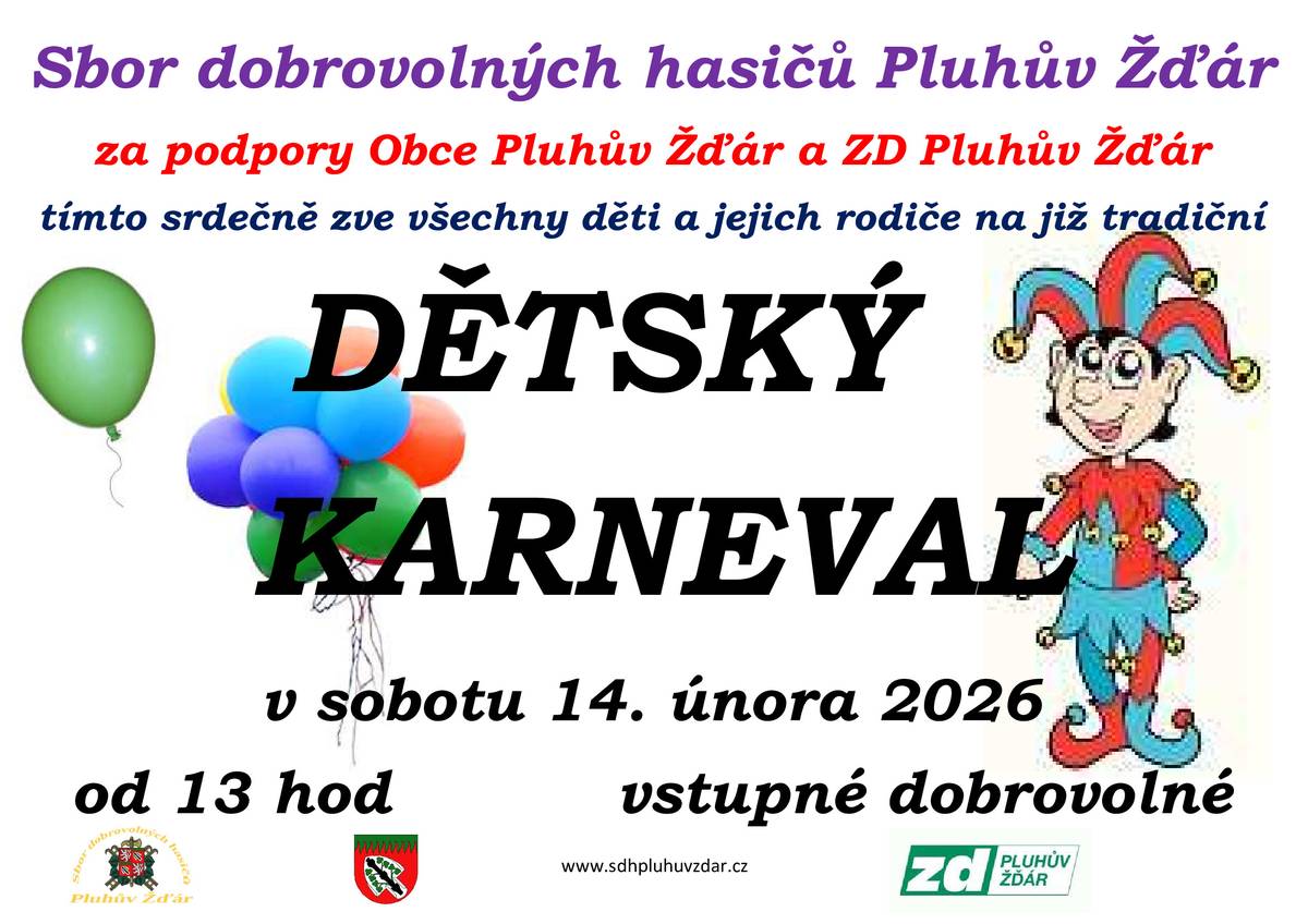 SDH Pluhův Žďár zve na dětský karneval, který se uskuteční v sobotu 14. února 2026 od 13 hod. v KD Pluhův Žďár.