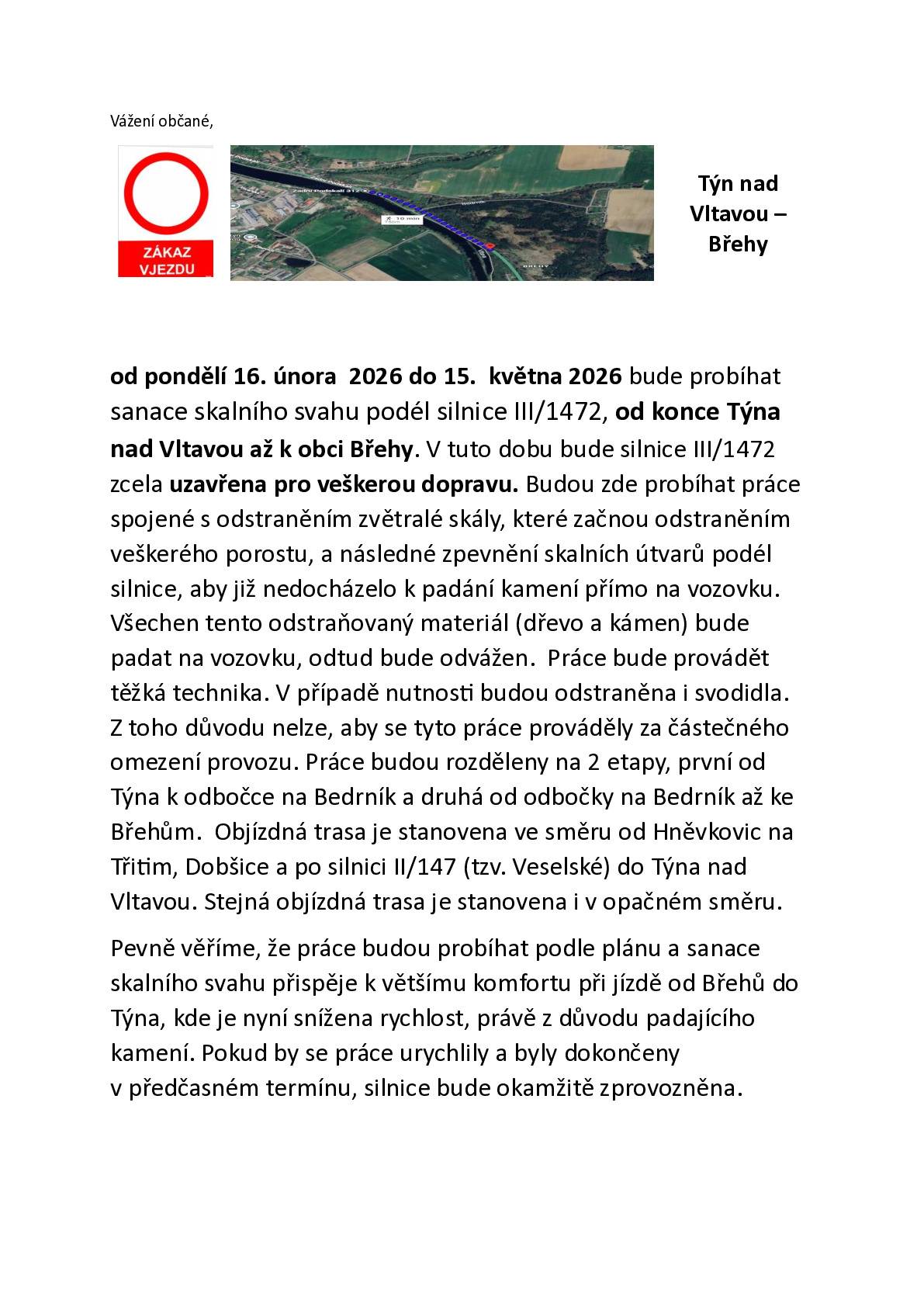 Oprava okolí komunikace z Týna nad Vltavou do obce Břehy si vyžádá uzavření silnice.