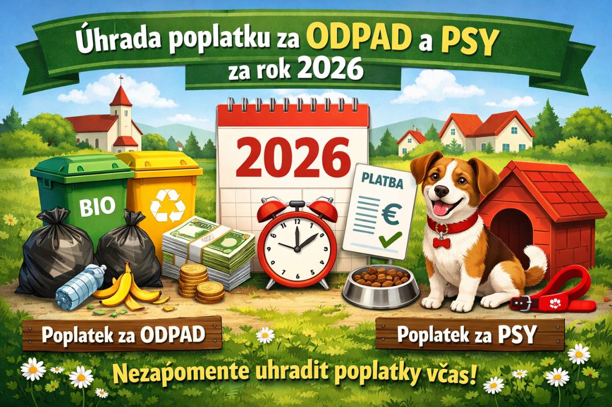 Termín úhrady místního poplatku za odkládání komunálního odpadu z nemovité věci a za psy: 1.2. - 11.3. 2026.   Výše poplatku je uvedena níže.   Číslo bankovní účtu: 26922361/0100
