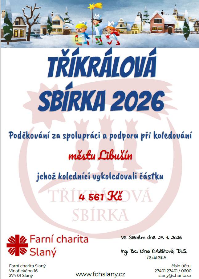 Farní charita Slaný děkuje městu Libušín za spolupráci a podporu při koledování v rámci "Tříkrálové sbírky 2026".
