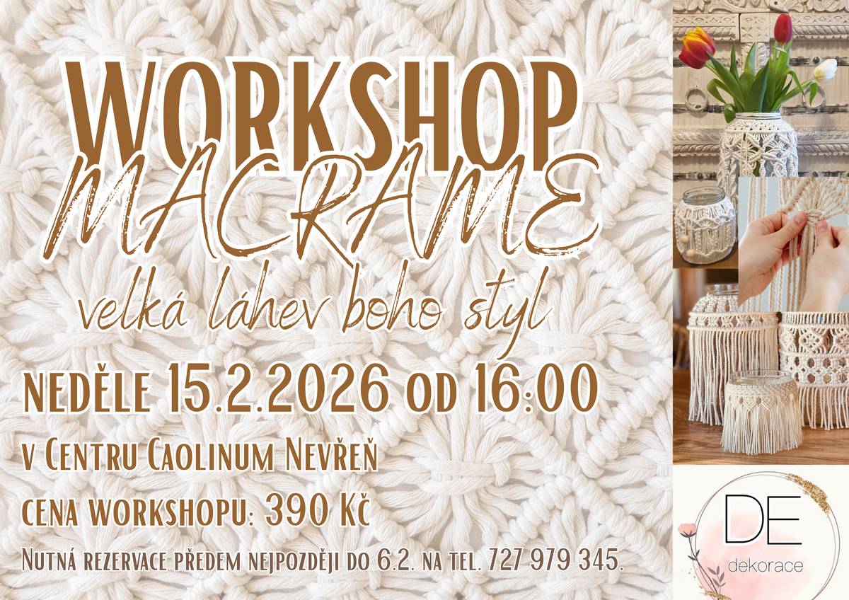 Přijďte si užít příjemné odpoledne plné tvoření a relaxu. Pod vedením paní Daniely si vyrobíte velkou macramé láhev v boho stylu, která bude krásnou dekorací do vašeho domova. Workshop je vhodný i pro úplné začátečníky – vše vám bude krok za krokem vysvětleno. Neděle 15. 2. 2026 od 16:00 hod v CCN 💰 Cena: 390 Kč ✔️ veškerý materiál v ceně ✔️ návod a individuální pomoc s technikou macramé Počet míst je omezen, proto je nutná rezervace nejpozději do 6. 2. Rezervace na tel.: 727 979 345 ✨ Přijďte si odpočinout, tvořit a odnést si domů něco krásného, vlastnoručně vyrobeného ✨