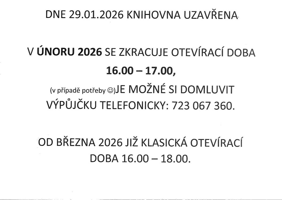 Oznámení změny otevírací doby obecní knihovny.