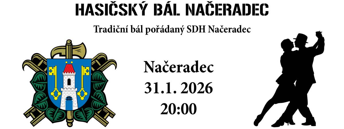 SDH Načeradec Vás zve na HASIČSKÝ BÁL tuto sobotu 31.01., Hasičárna Načeradec (1.patro) od 20:00 h, hraje: HORIZONT. Bohatá tombola.