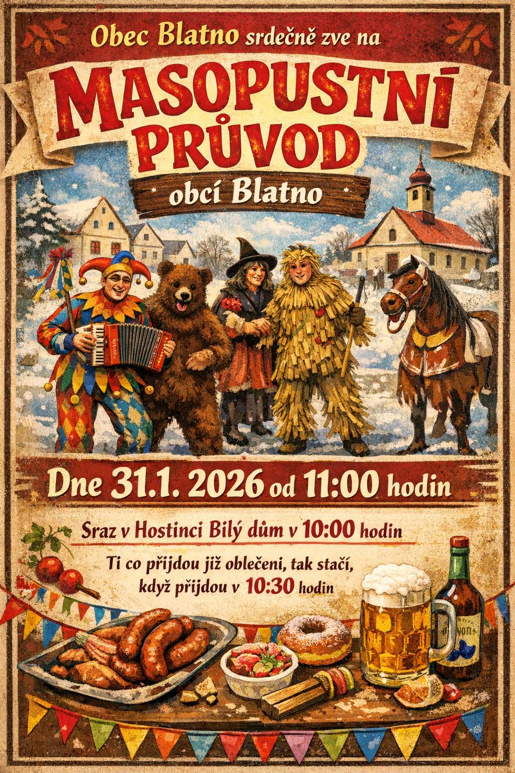 Masopustní průvod obcí Blatno se bude konat již v sobotu 31. 1. 2026 od 11:00 hodin.