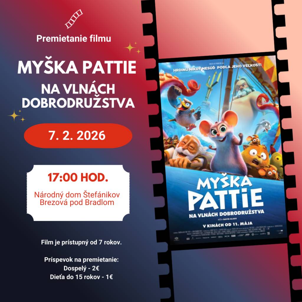 Rozprávku si môžete pozrieť 7. februára o 17:00 hod. v Národnom dome Štefánikovom v Brezovej.