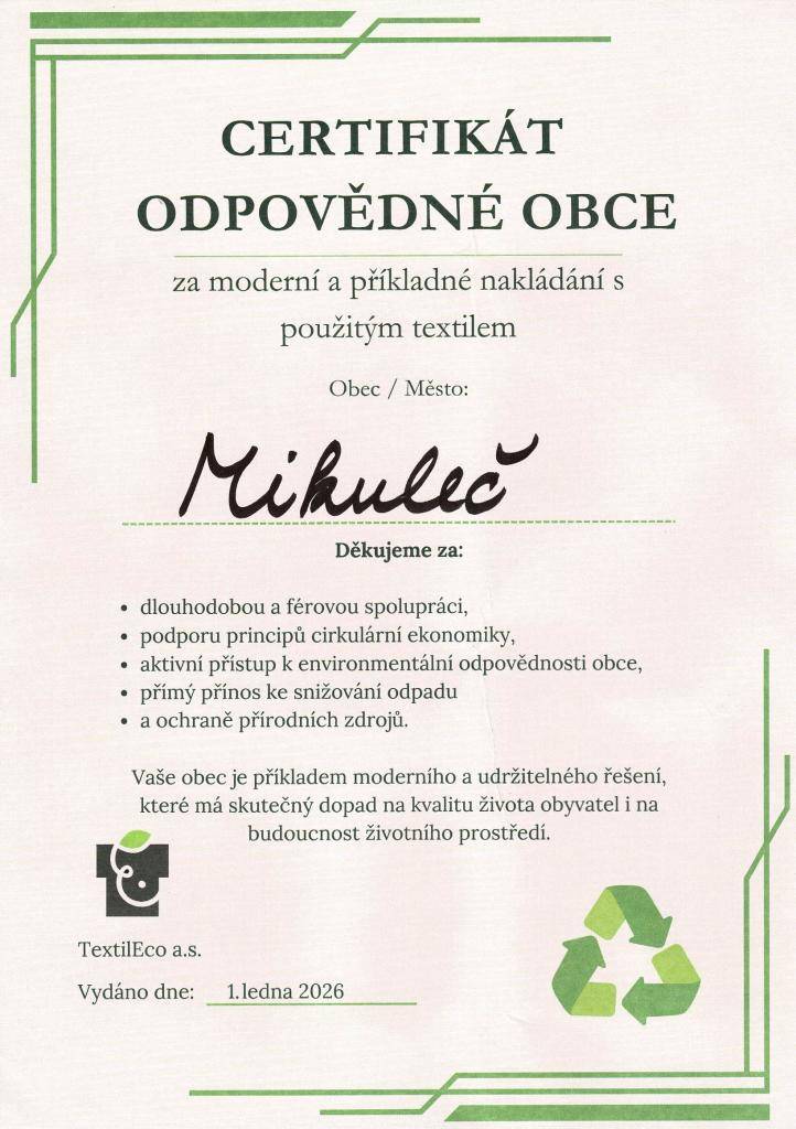 Obec Mikuleč obdržela Certifikát odpovědné obce za moderní a příkladné nakládání s použitým textilem.