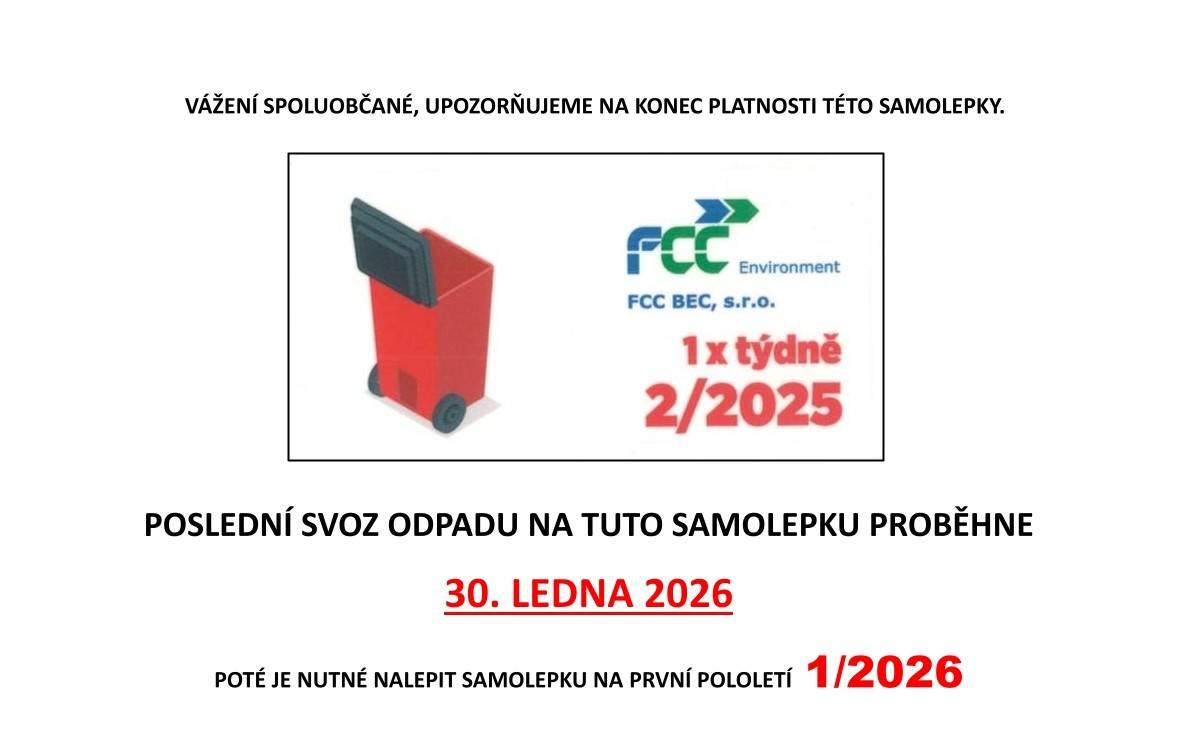 Platnost samolepek s označením 2/2025 končí. Poslední svoz odpadu s touto samolepkou proběhne v pátek 30. ledna.  Od následujícího svozu je nutné mít na nádobě nalepenou novou samolepku s označením 1/2026, jinak nebude odpad vyvezen.