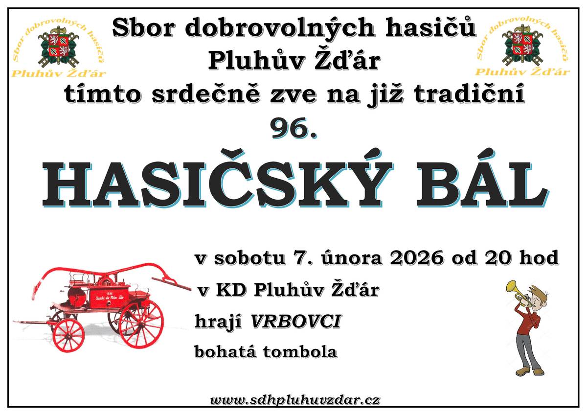 Sbor dobrovolných hasičů Pluhův Žďár srdečně zve na hasičský ples, který se uskuteční v sobotu 7. února 2026 od 20 hod. v KD Pluhův Žďár.